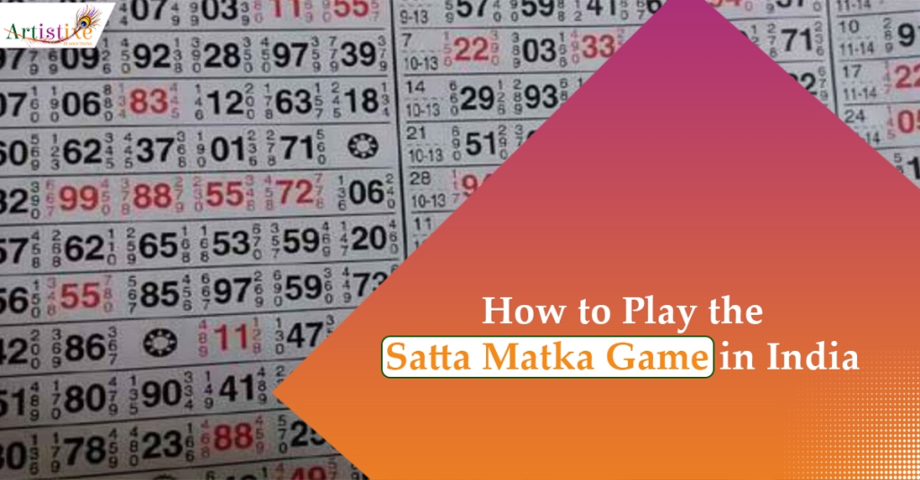 How to Play the Satta Matka Game in India