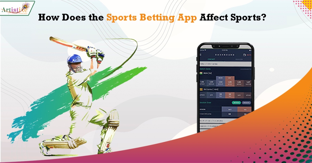 How Does the Sports Betting App Affect Sports?