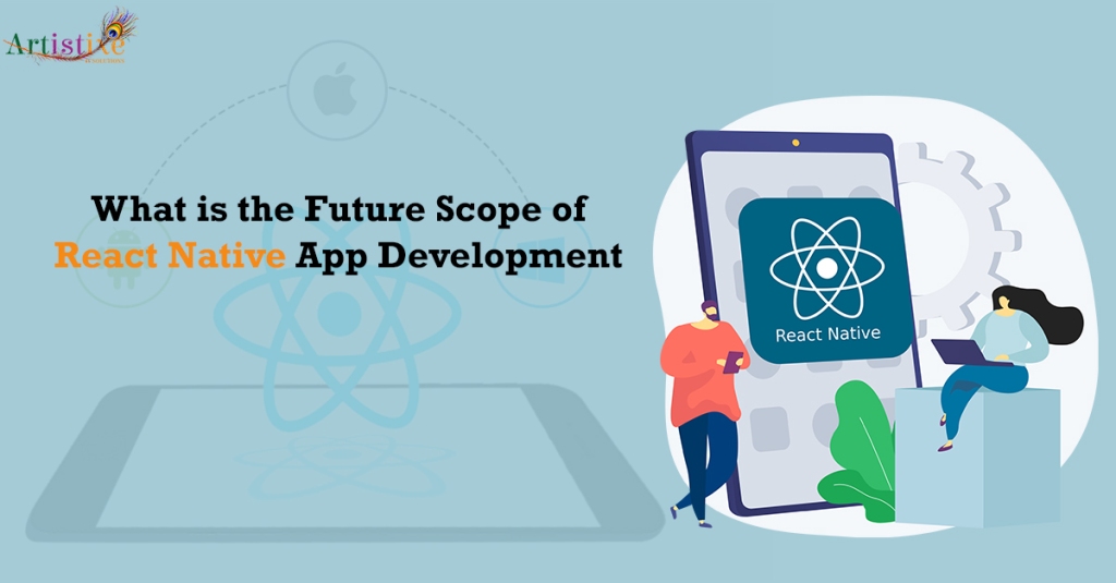 What is the Future Scope of React Native App Development